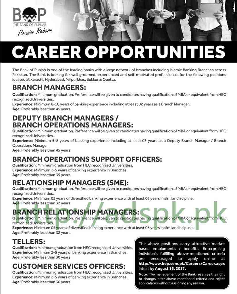 Jobs BOP Bank of Punjab BOP Jobs 2017 Relationship Officers Tellers Customer Service Officers Branch Managers & Other Executive Staff Jobs Application Last Date 16-08-2017 Apply Online Now