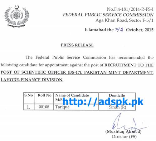 FPSC Appointment against Jobs of F.4-181/2014 Scientific Officer in Pakistan Mint Department Lahore Finance Division Recommendation Dated 29-10-2015 by FPSC Islamabad Pakistan