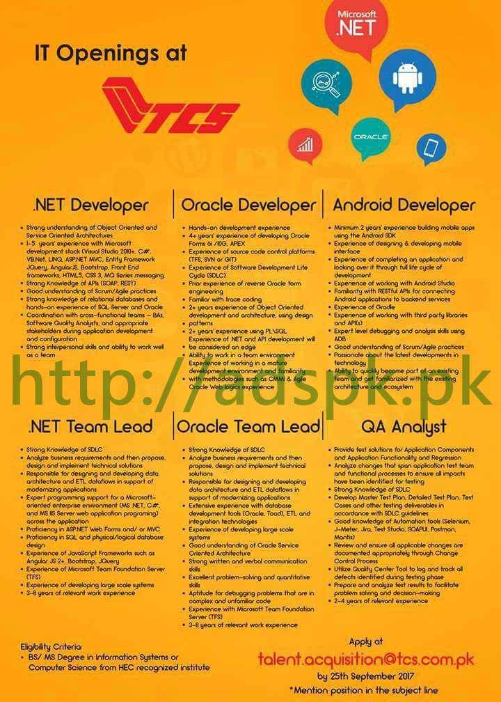 Jobs TCS Mailing Services Pakistan Jobs 2017 Developers Oracle .NET Android .NET Team Lead Oracle Team Lead QA Analyst Jobs Application Deadline 25-09-2017 Apply Online Now