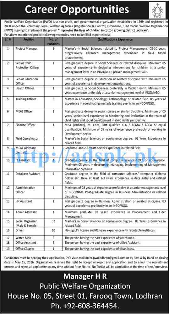 New Jobs in Public Welfare Organization District Lodhran Jobs for Project Manager Senior Child Protection Officer Education Officer Health Officer Meal Officer Finance Officer Last Date 15-05-2016 Apply Now