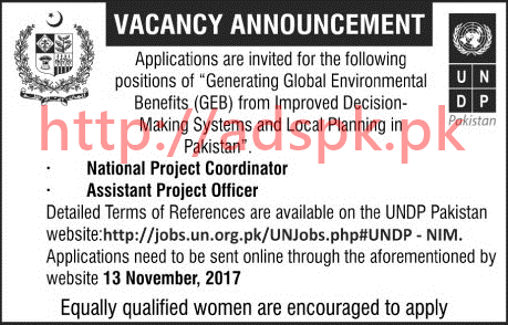 United Nations Development Program UNDP Pakistan Jobs 2017 National Project Coordinator Assistant Project Officer Jobs Application Deadline 13-11-2017 Apply Online Now